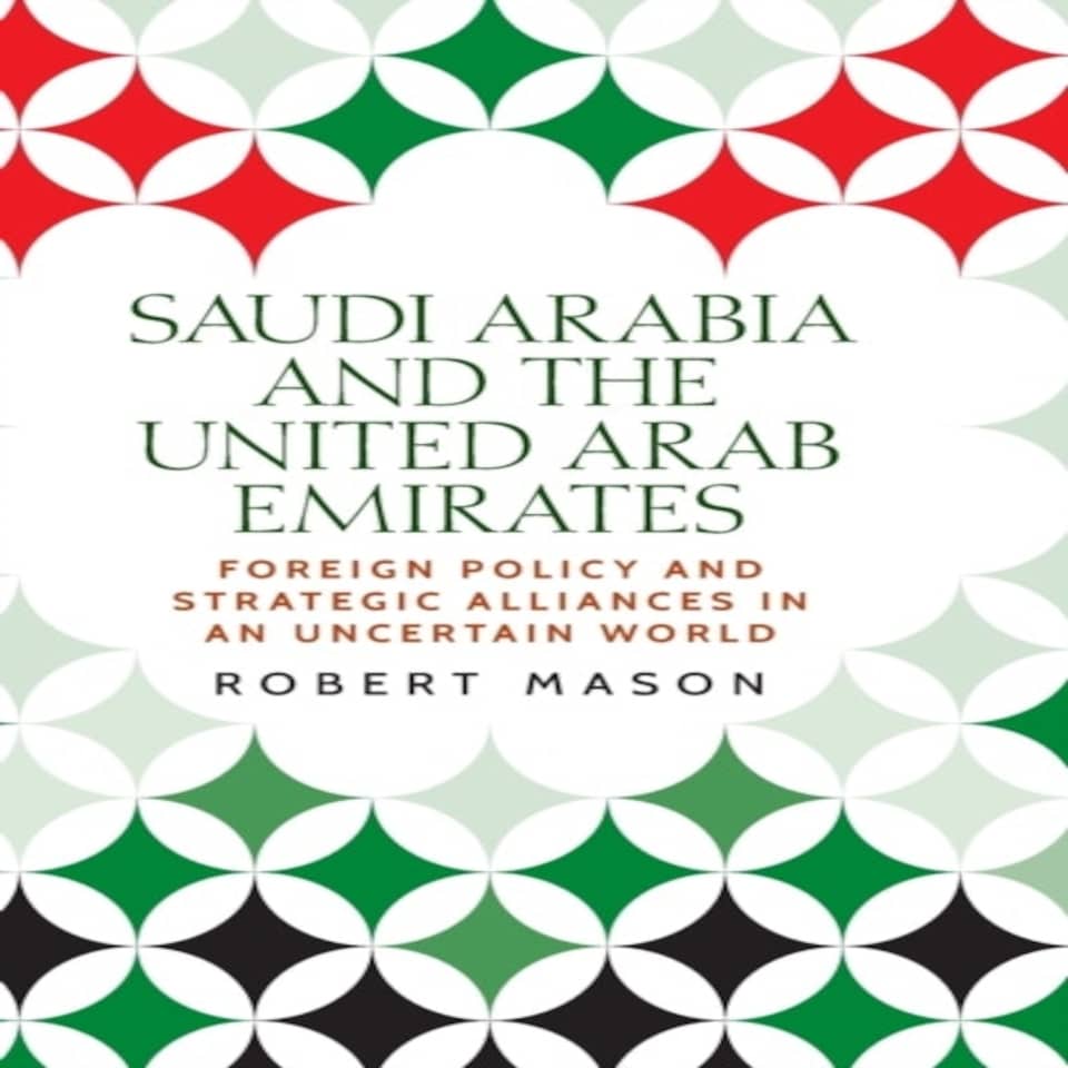 Saudi Arabia And The United Arab Emirat