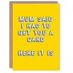 image 1 of Mum Said I Had To Sibling Sister Brother Joke Funny Birthday Card