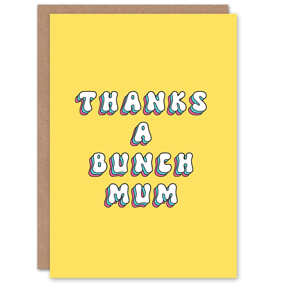 image 1 of Mothers Day Card Thanks Bunch Modern Bright Bold Mum Card
