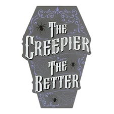 Something Different The Creepier The Better Coffin Sign - Grey/White - One Size