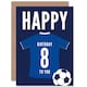 image 1 of Football Strip Kit Jersey Top On Dark Age 8 Year Old Child Kids 8th Birthday Card