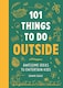 image 1 of 101 Things for Kids to do Outside Book