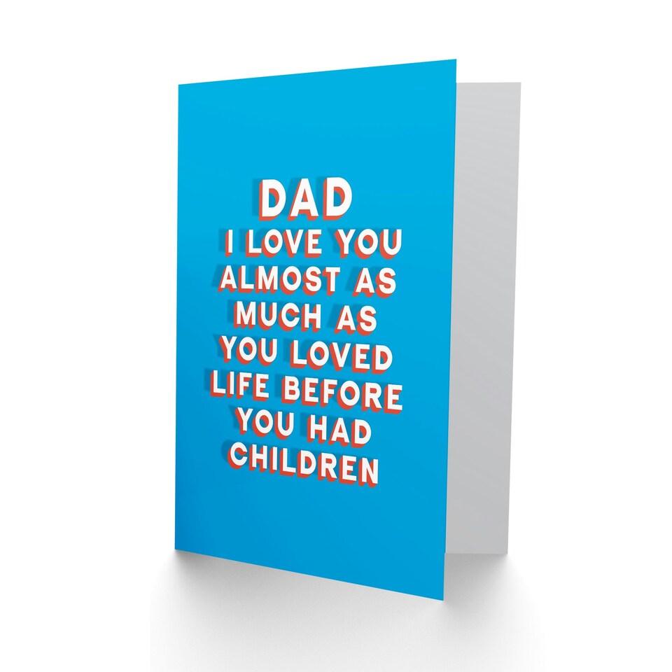 image 1 of Love You Life Before Children Fun Funny Fathers Day Dad Card