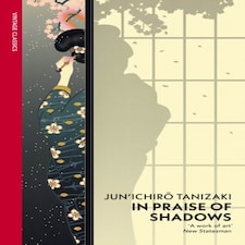 In Praise Of Shadows