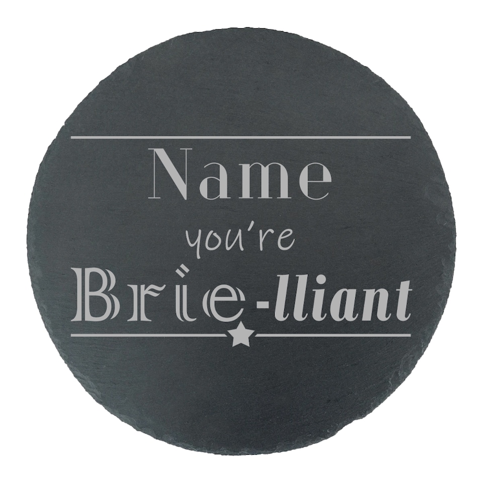 image 1 of Personalised Youre Brie llant Name Round Slate Cheeseboard