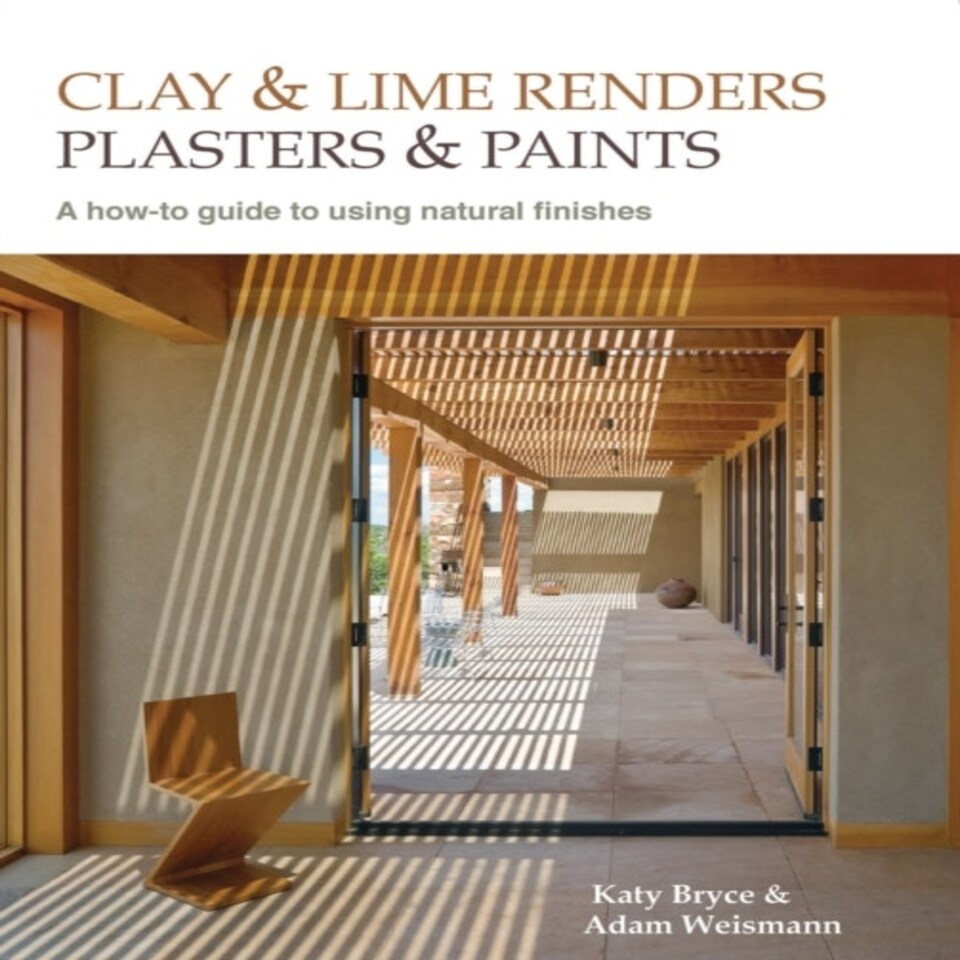 Clay And Lime Renders Plasters And Paints