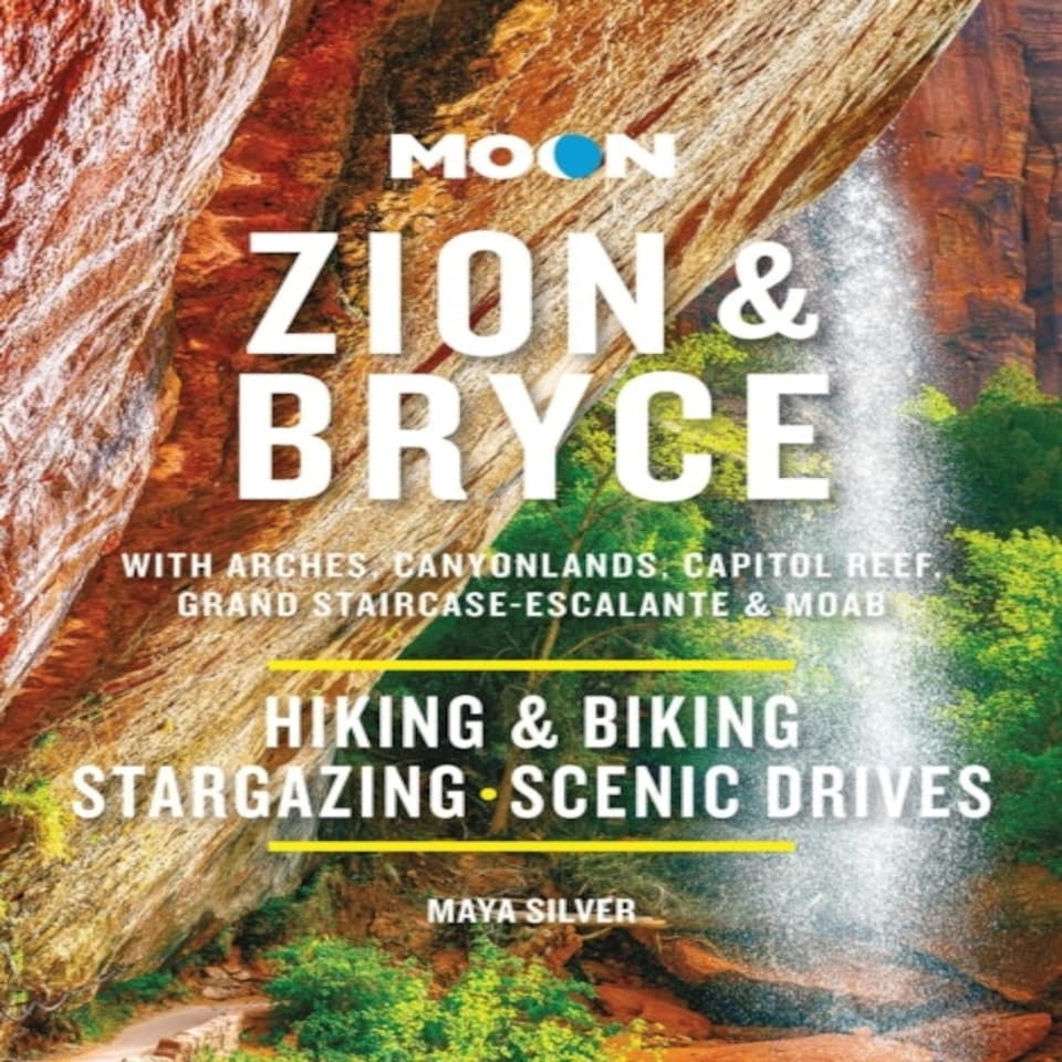 Moon Zion & Bryce (tenth Edition)