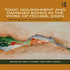 Toxic Nourishment & Damaged Bonds In The