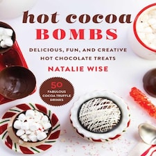 Hot Cocoa Bombs Hardback Book