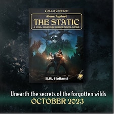 Call of Cthulhu: Alone Against The Static