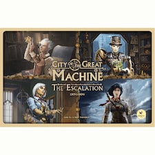 City of the Great Machine: The Escalation
