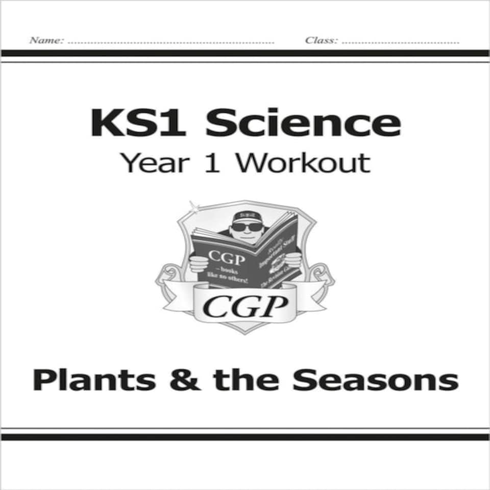 Ks1 Science Year 1 Workout: Plants & The Seasons