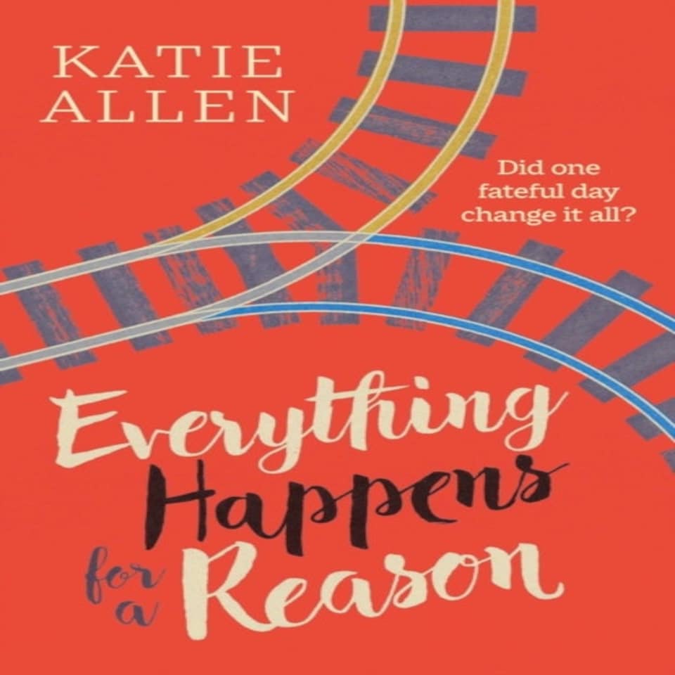 Everything Happens For A Reason