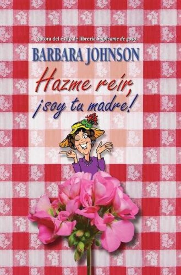 Hazme reir, soy tu madre Hardback Book