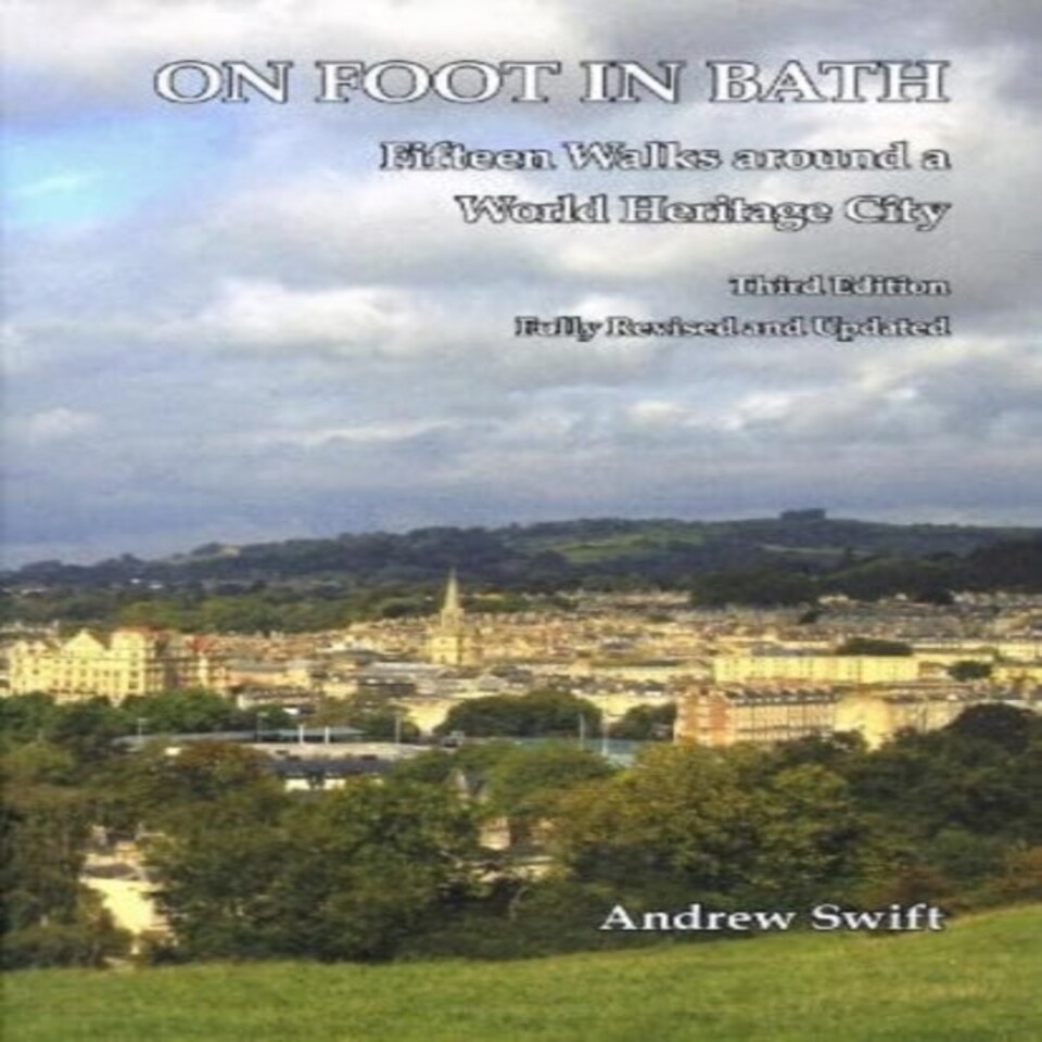 On Foot In Bath 3rd Revised Edition
