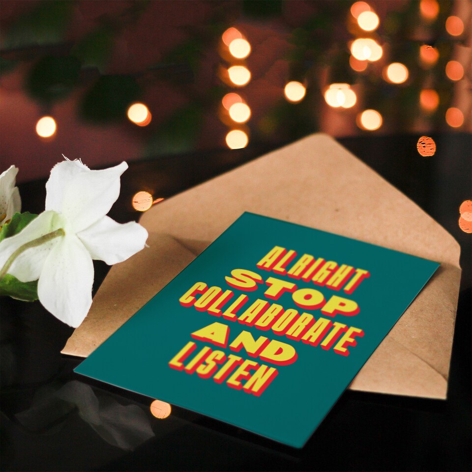 image 1 of Alright Stop Collaborate Listen Retro Fun Bold Greeting Card