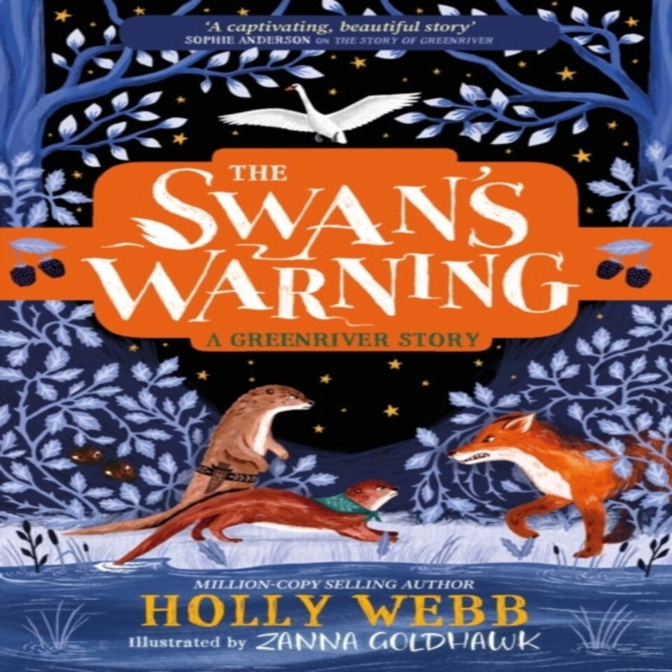 The Swan's Warning (the Story Of Greenriver Book 2)