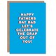 image 1 of Lets Celebrate Crap Out You Fun Funny Fathers Day Dad Card