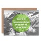 image 1 of Go As Far You Can See Farther Mountains Goodbye Card