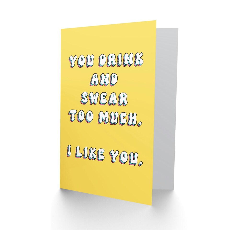 image 1 of You Drink Swear Like Fun Joke Humour Funny Birthday Card
