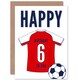 image 1 of Football Strip Kit Red White Jersey Age 6 Year Old Child Kids 6th Birthday Card