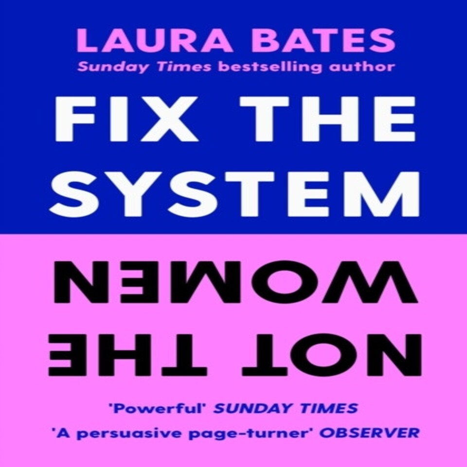 Fix The System Not The Women