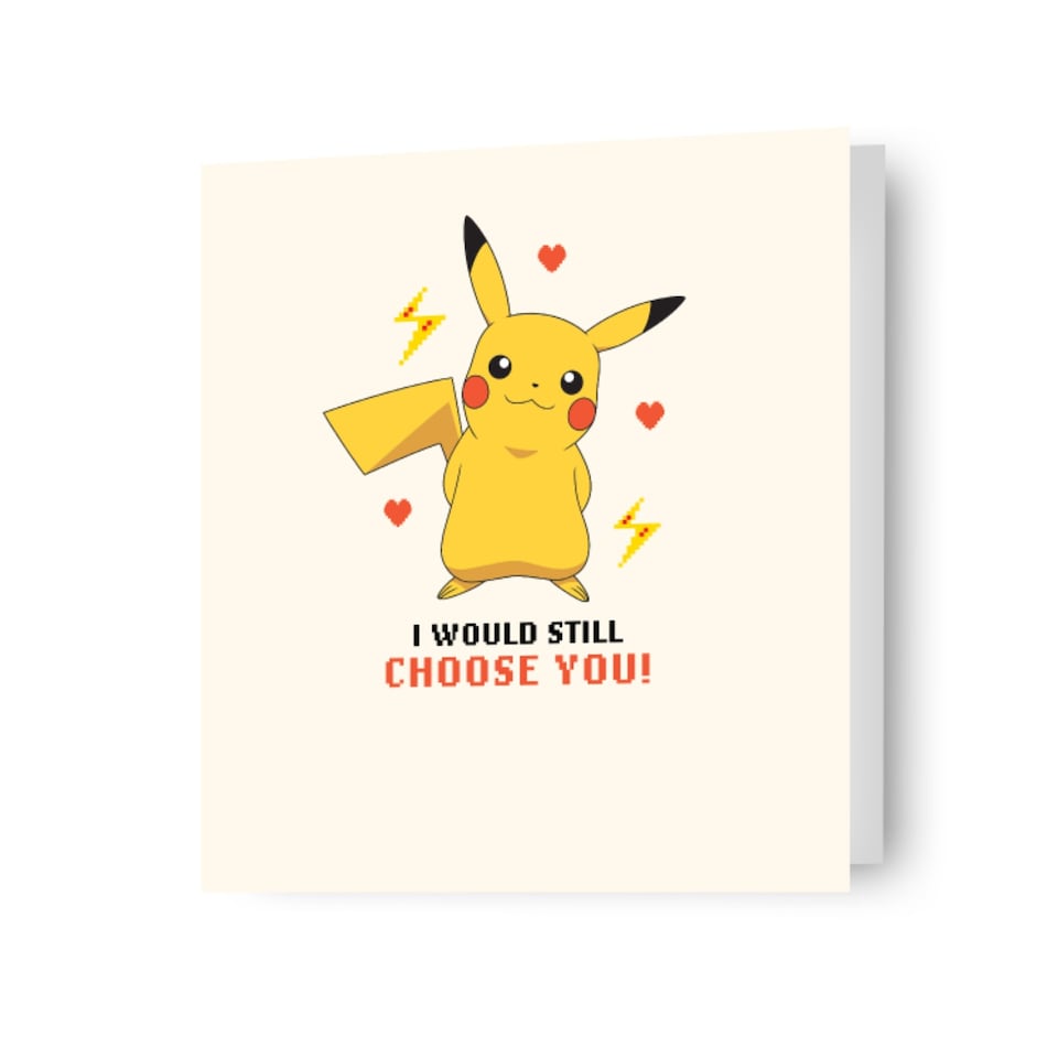 image 1 of Pokemon Pikachu 'I Would Still Choose You!' Valentine's Day Card