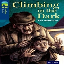 Oxford Reading Tree Treetops Fiction: Level 14: Climbing In The Dark