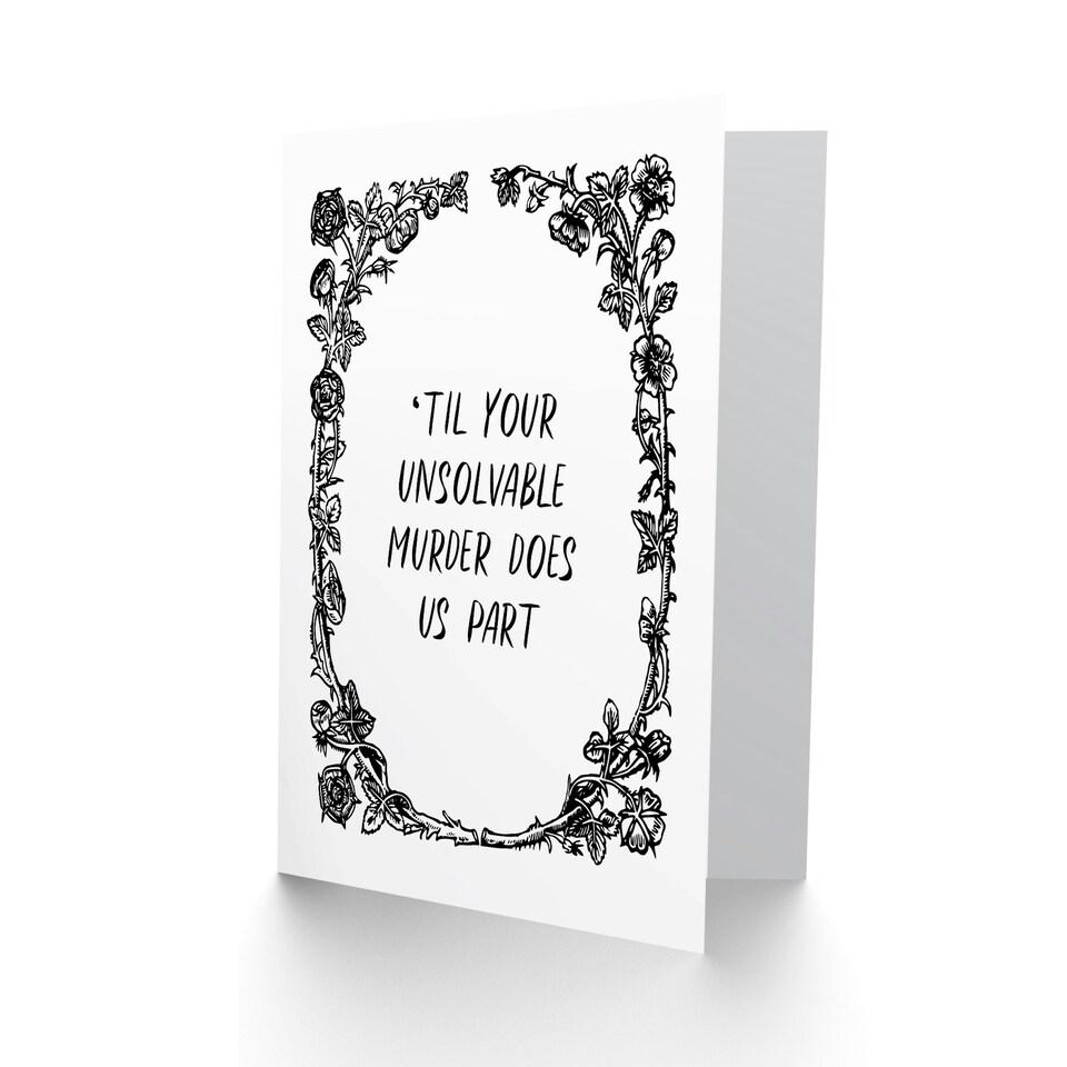 image 1 of Til Your Unsolvable Murder Does Us Part Funny Anniversary Card