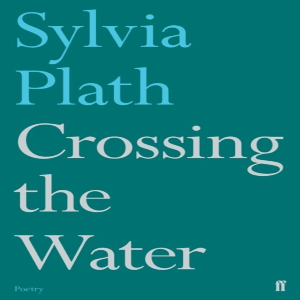 Crossing The Water Faber Poetry
