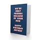 image 2 of Only Friends Because Of Your Dog For Him Funny Birthday Card