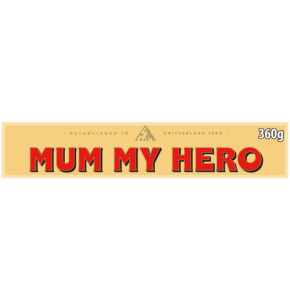 image 1 of Toblerone Mum My Hero Gift Chocolate Gift Bar 360g