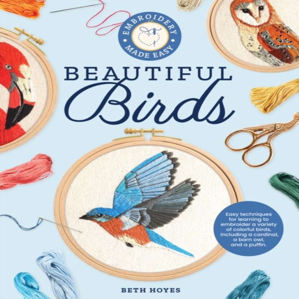 Embroidery Made Easy Beautiful Birds