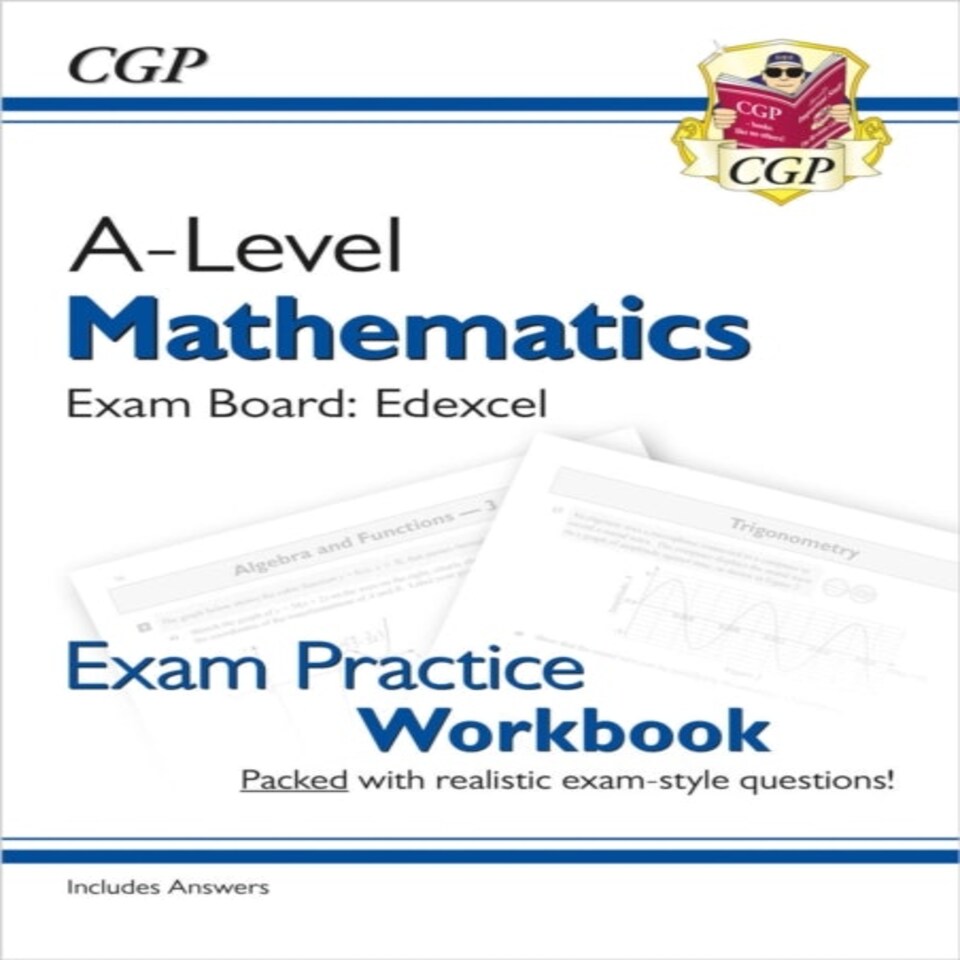 A-level Maths Edexcel Exam Practice Workbook (includes Answers)