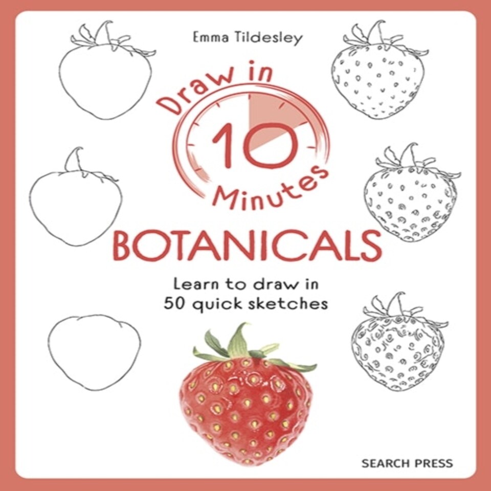 Draw In 10 Minutes Botanicals