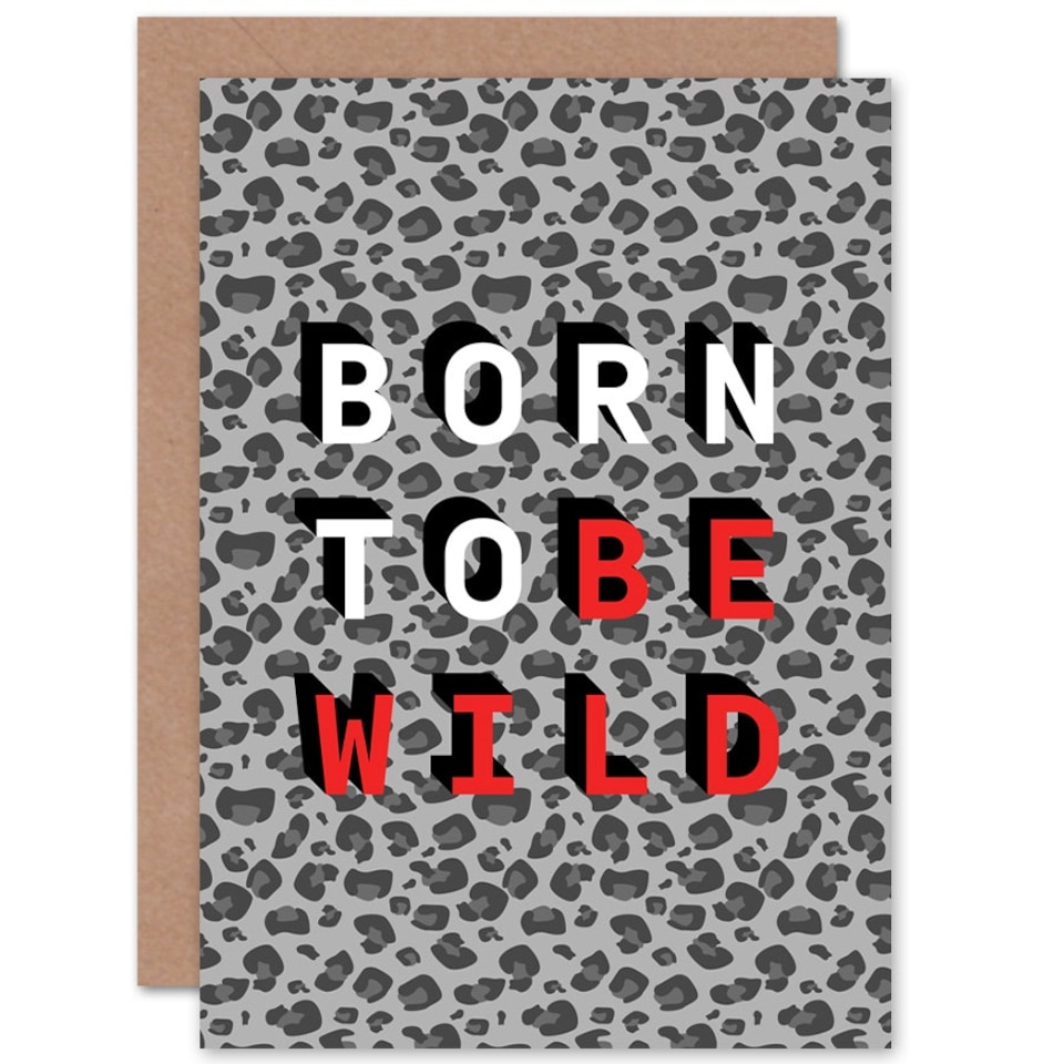 image 1 of Born Be Wild Animal Typography Quote Blank Just to Say Card