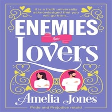 Enemies To Lovers: An Absolutely Hilario