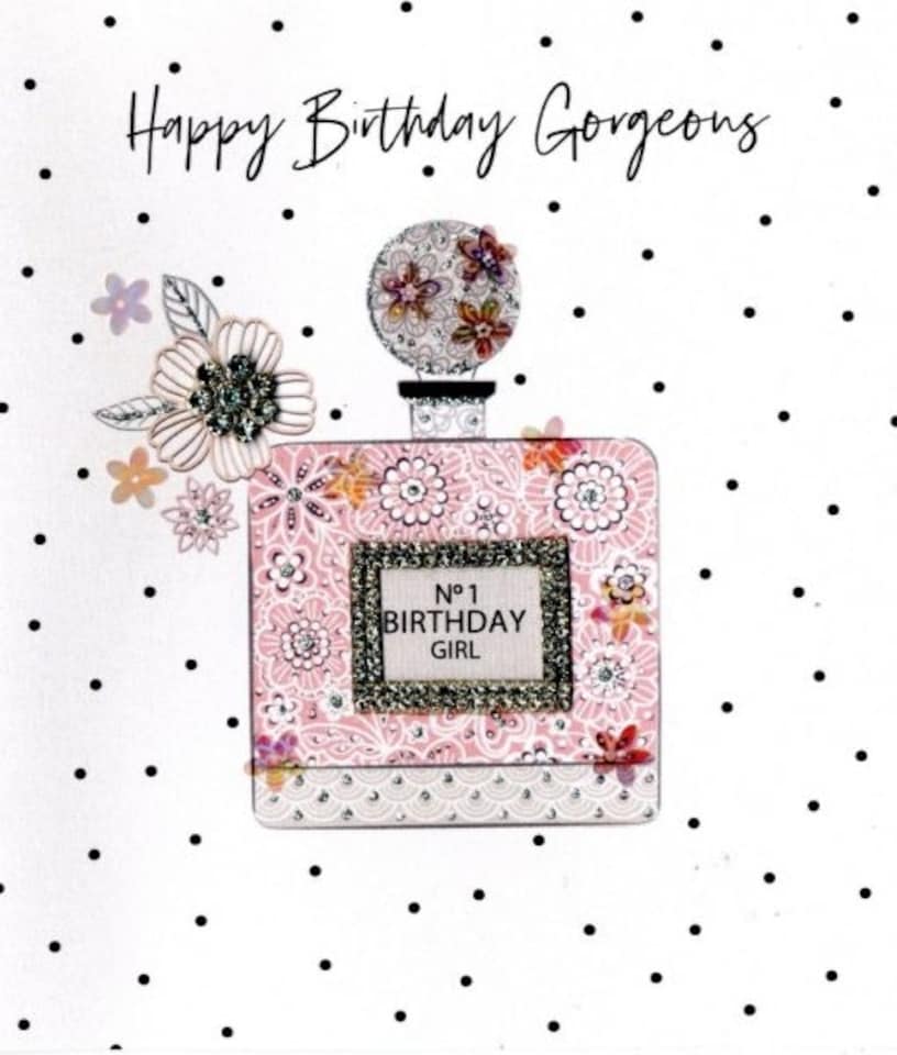image 1 of Happy Birthday Gorgeous No 1 Birthday Girl Perfume Card Second Nature Pearl