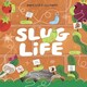 image 1 of Slug Life