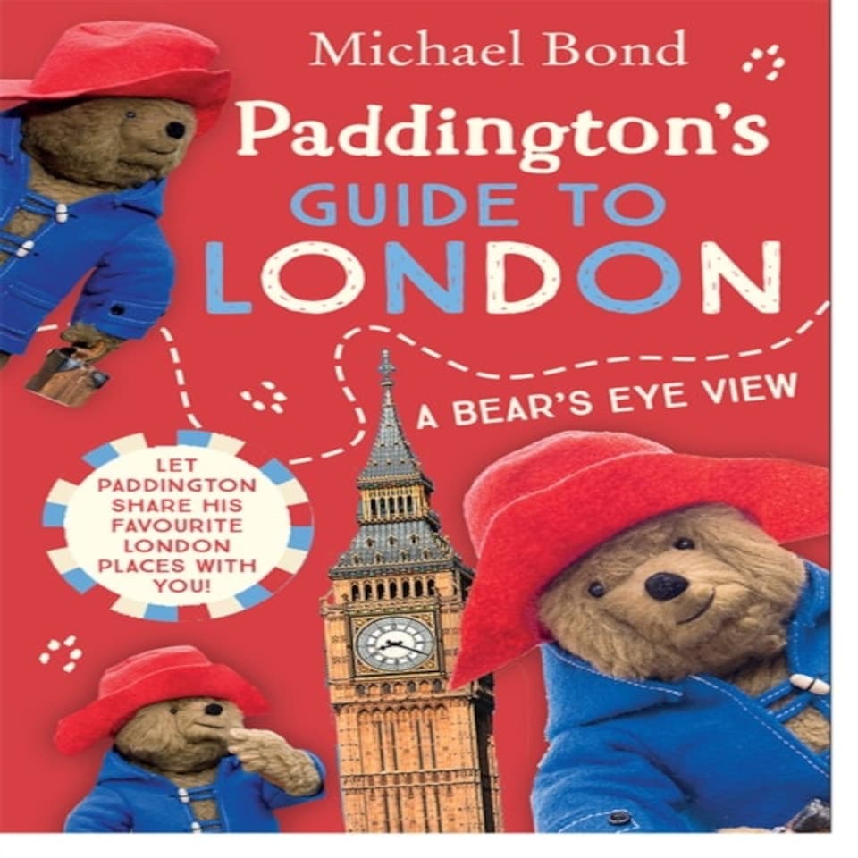 Paddington's Guide To London