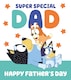 image 3 of Bluey Dad Father's Day Card