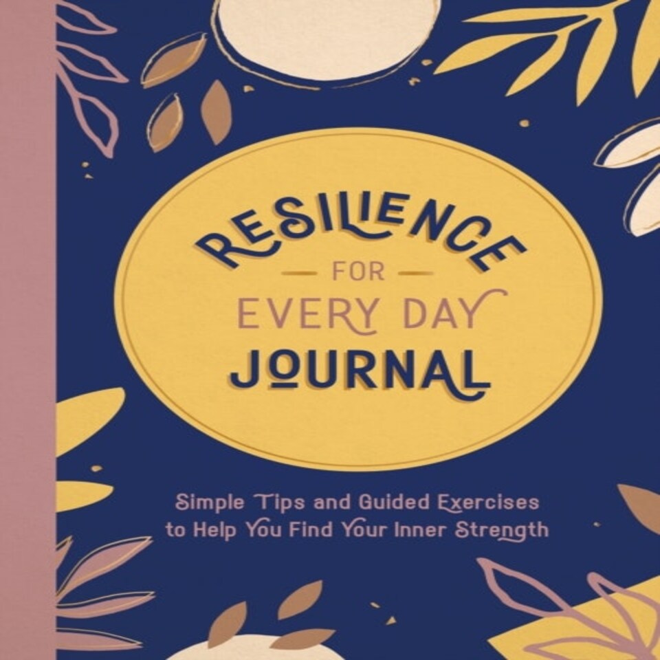 Resilience For Every Day Journal