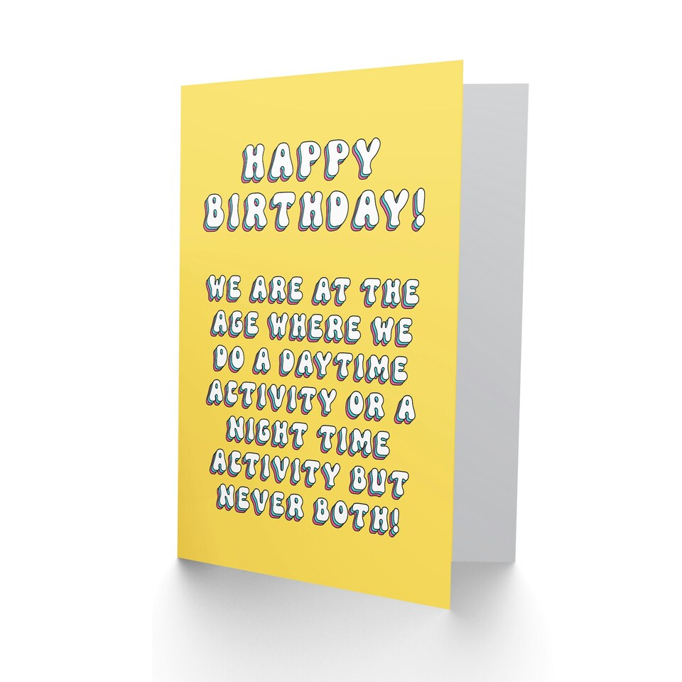 image 1 of Either Day Night Activity Old Age Joke Woman Friend Birthday Card