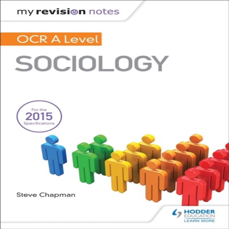 My Revision Notes: Ocr A Level Sociology