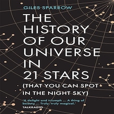 The History Of Our Universe In 21 Stars