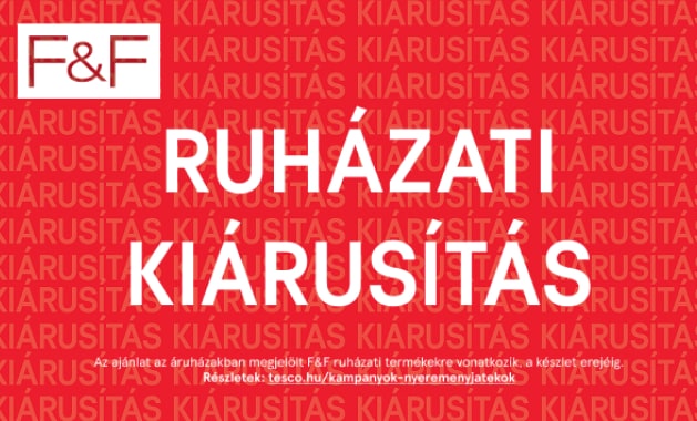 Spórolj akár 50%-ot az F&F ruházati kiárusításán!