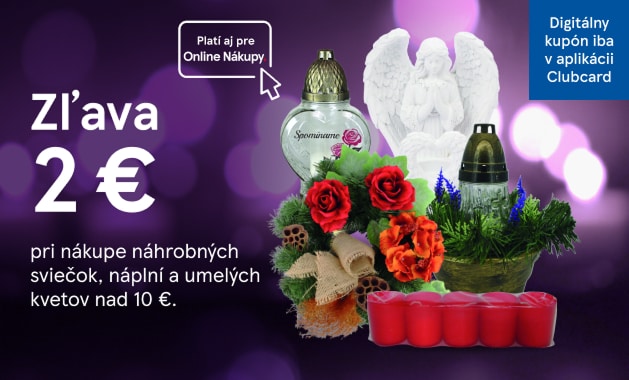 Získajte zľavu 2 € pri nákupe sviečok a kvetov s Clubcard