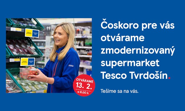 Zmodernizovali sme supermarket Tesco Tvrdošín